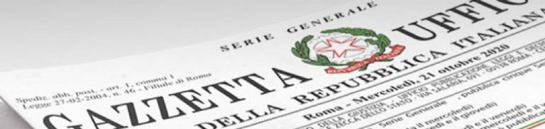 PUBBLICATO IN GAZZETTA UFFICIALE IL “DECRETO 1° MAGGIO”